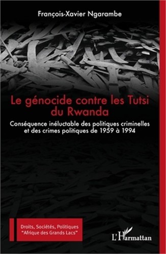 Nocide contre les tutsi - g�nocide,