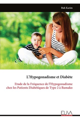 Hypogonadisme diabte - l'hypogonadisme,
